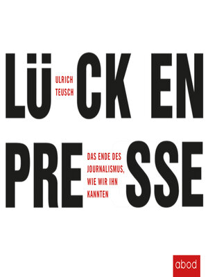 cover image of Lückenpresse
